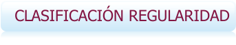 CLASIFICACIÓN REGULARIDAD